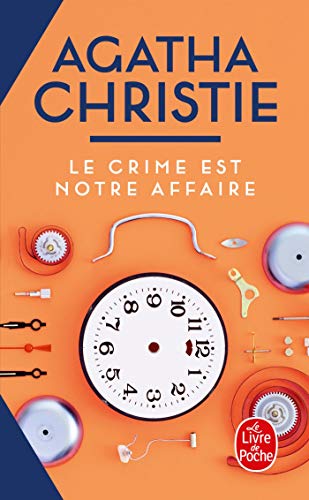 Stock image for LE CRIME EST NOTRE AFFAIRE. French Language Edition. for sale by Comic World