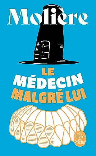 Stock image for Le Medecin Malgre Lui (Ldp Theatre) (French Edition) for sale by MusicMagpie