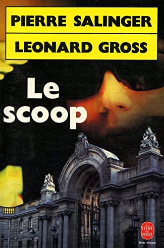 Beispielbild fr Le scoop zum Verkauf von Librairie Th  la page