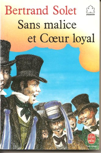 Imagen de archivo de SANS MALICE ET COEUR LOYAL a la venta por books-livres11.com