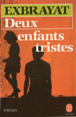 Stock image for Deux Enfants Tristes for sale by RECYCLIVRE