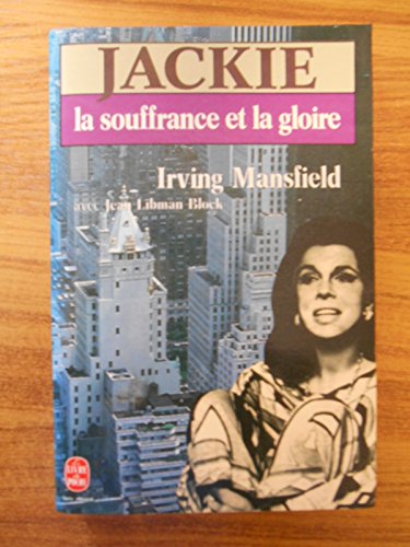 Stock image for Jackie, la souffrance et la gloire for sale by Librairie Th  la page