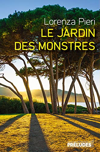 Beispielbild fr Le Jardin des monstres zum Verkauf von medimops