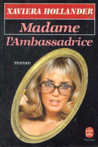 Imagen de archivo de Madame l'ambassadrice : roman a la venta por Ammareal