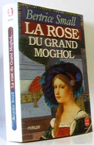 9782253040675: La Rose du Grand Moghol