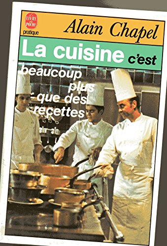 Beispielbild fr La cuisine, c'est beaucoup plus que des recettes zum Verkauf von ThriftBooks-Atlanta