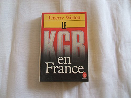 Beispielbild fr Le KGB en France Wolton, Thierry zum Verkauf von LIVREAUTRESORSAS