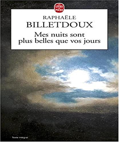 Stock image for Mes nuits sont plus belles que vos jours for sale by WorldofBooks