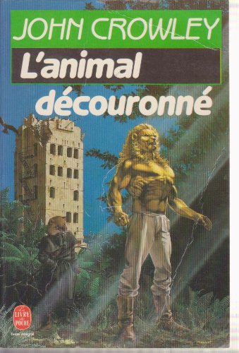 Stock image for L'animal dcouronn for sale by Librairie Th  la page