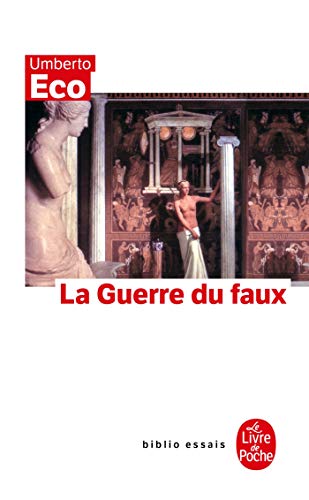 Stock image for La Guerre du Faux for sale by Better World Books