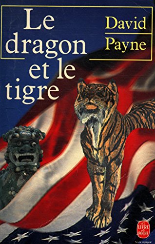 Imagen de archivo de Le dragon et le tigre a la venta por A TOUT LIVRE
