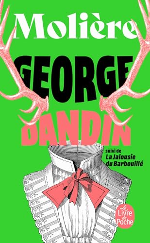 9782253042860: George Dandin, ou Le Mari confondu