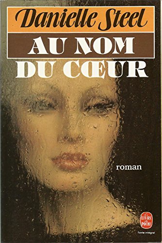 Stock image for Au nom du coeur for sale by Librairie Th  la page