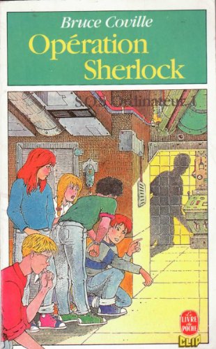 Stock image for Opration Sherlock (SOS ordinateur .) [Broch] by Coville, Bruce, Blanc, Bernard for sale by Librairie Th  la page