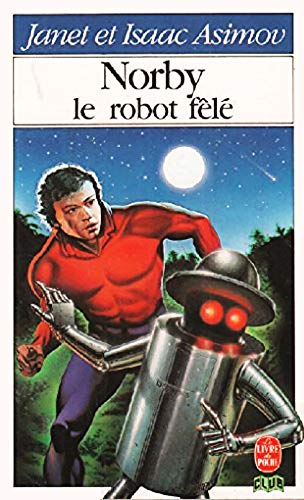 Beispielbild fr Norby, le robot fl (Le Livre de poche) zum Verkauf von Ammareal