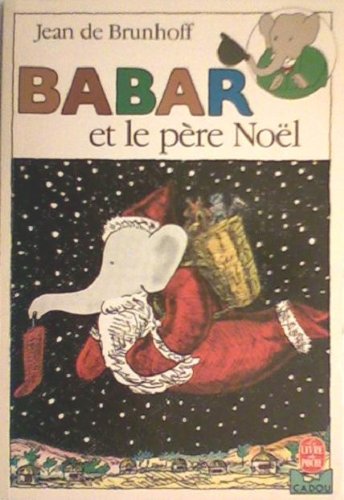 9782253043737: Babar et le pre Nol