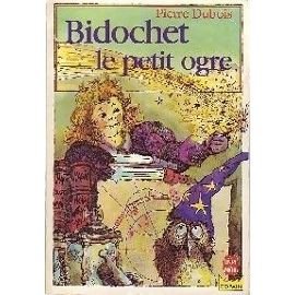 9782253043836: Bidochet Le Petit Ogre