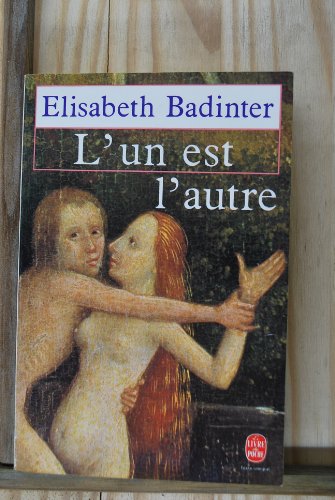 Imagen de archivo de L Un Est L Autre (Ldp Litterature) (French Edition) a la venta por GF Books, Inc.