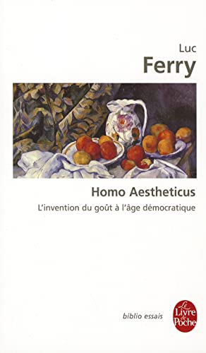 Homo Aestheticus (Ldp Bib.Essais) (French Edition) (9782253044109) by Ferry, L