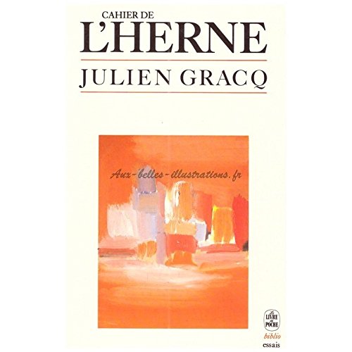 Beispielbild fr Julien Gracq (Cahier de l'Herne) (French Edition) zum Verkauf von ThriftBooks-Atlanta