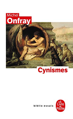 9782253044574: Cynismes: Portrait du philosophe en chien