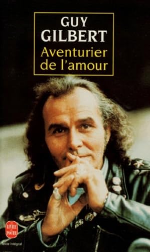 Stock image for Aventurier de l'amour for sale by Librairie Th  la page