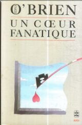 Un Coeur Fanatique (9782253045243) by O'Brien