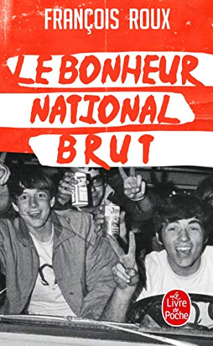 Imagen de archivo de Le Bonheur national brut a la venta por Librairie Th  la page