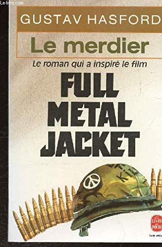 9782253045779: LE MERDIER-FULL METAL JACKET