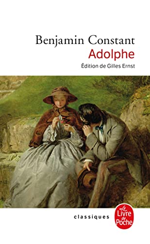 9782253045885: Adolphe (Le Livre de Poche) (French Edition)