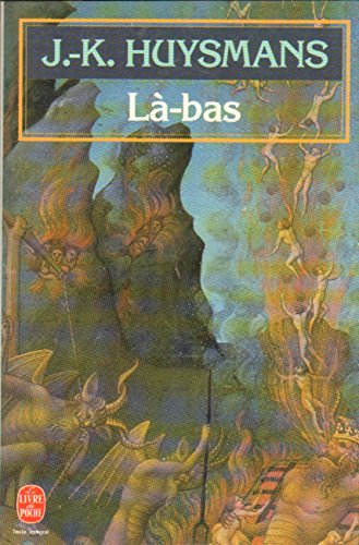 LÃ -bas (9782253046172) by Huysmans, Joris Karl; Buisine, Alain