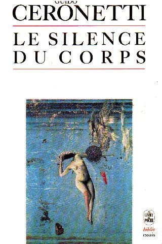 Stock image for Le Silence du corps for sale by medimops