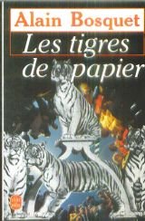 Beispielbild fr Les tigres de papier zum Verkauf von Librairie Th  la page