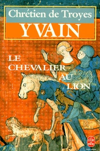 Yvain, Le Chevalier Au Lion (9782253047643) by Unknown