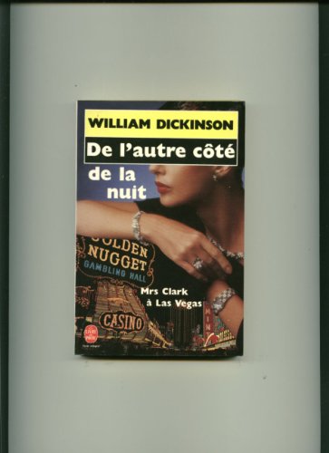 Beispielbild fr De l'autre ct de la nuit : Mrs. Clark  Las Vegas zum Verkauf von secretdulivre