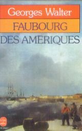 Stock image for Faubourg des Amriques for sale by Librairie Th  la page