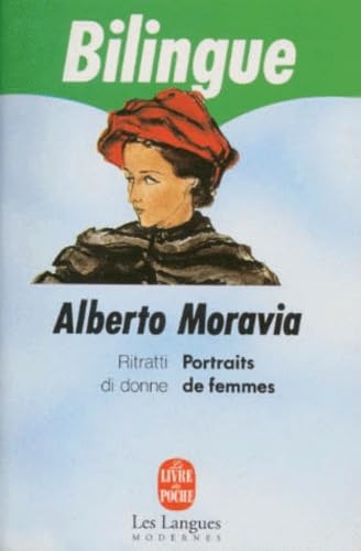 Portraits de femmes (Ã©dition bilingue) (9782253048459) by Moravia, Alberto; Gardair, Jean-Michel; Poncet, Claude