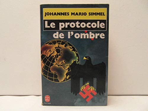 Stock image for Le protocole de l'ombre for sale by Librairie Th  la page