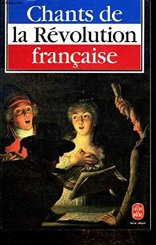 Beispielbild fr Chants De La Revolution Francaise zum Verkauf von Wonder Book