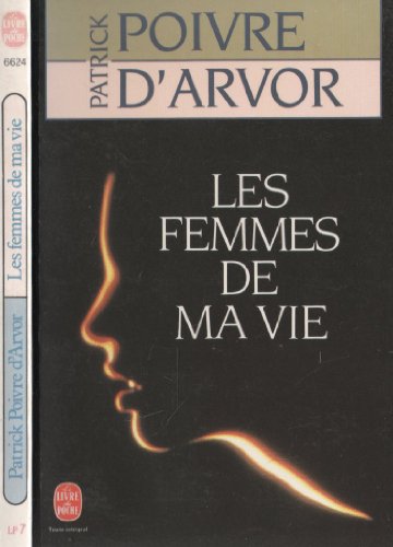 Beispielbild fr Les femmes de ma vie zum Verkauf von Librairie Th  la page