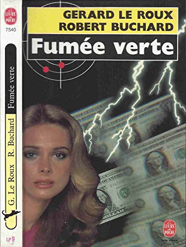 Beispielbild fr Fumee verte Le Roux-G+Buchard-R zum Verkauf von Librairie La cabane aux bouquins