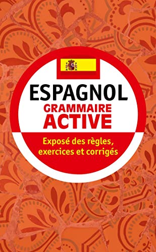Imagen de archivo de Grammaire active de l'espagnol a la venta por medimops