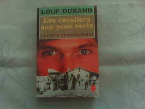 9782253049975: Les cavaliers aux yeux verts : la porte de kercabanac