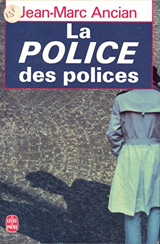 La Police des Polices