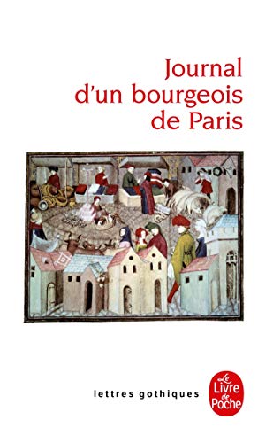 Beispielbild fr Journal d'un bourgeois de Paris, de 1405  1449 zum Verkauf von medimops