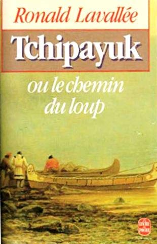 Beispielbild fr Tchipayuk zum Verkauf von Ammareal