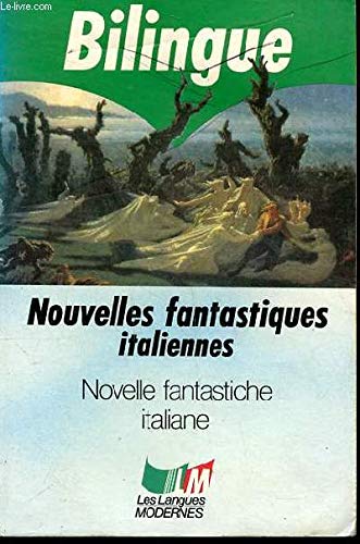 Imagen de archivo de Nouvelles fantastiques italiennes a la venta por Ammareal