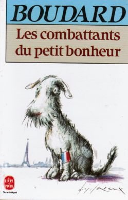 Beispielbild fr Les combattants du petit bonheur zum Verkauf von medimops