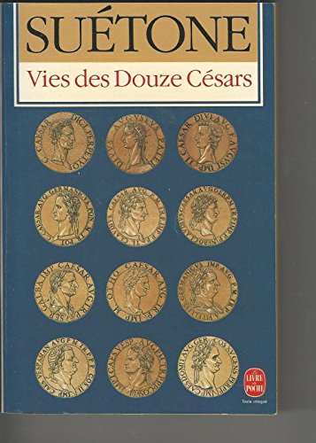 9782253052425: Vies des douze Csars (Le Livre de Poche)