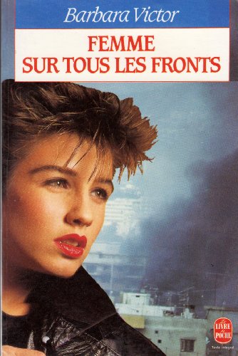Stock image for FEMME SUR TOUS LES FRONTS for sale by books-livres11.com